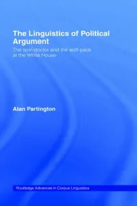 Buy The Linguistics of Political Argument (English, Alan Partington) — BookShops.in