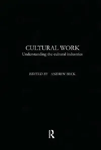Buy Cultural Work (English, Beck Andrew) — BookShops.in