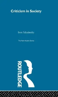 Buy Criticism in Society (English, Imre Salusinszky) — BookShops.in