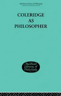 Buy Coleridge as Philosopher (English, John H. Muirhead) — BookShops.in