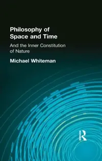 Buy Philosophy of Space and Time (English, Michael Whiteman) — BookShops.in