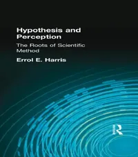 Buy Hypothesis and Perception (English, Errol E. Harris) — BookShops.in