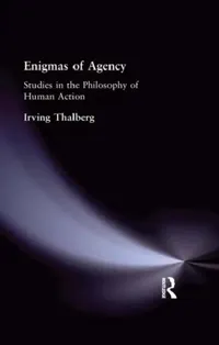 Buy Enigmas of Agency (English, Irving Thalberg) — BookShops.in