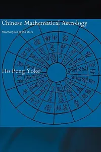 Buy Chinese Mathematical Astrology (English, Ho Peng Yoke) — BookShops.in