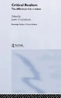Buy Critical Realism (English, Justin Cruickshank) — BookShops.in