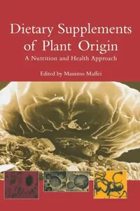 Buy Dietary Supplements of Plant Origin (English, Massimo Maffei) — BookShops.in