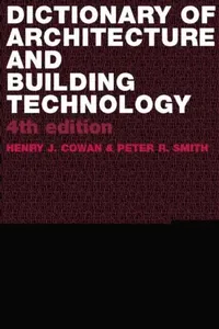 Buy Dictionary of Architectural and Building Technology (English, Henry Cowan | Peter Smith) — BookShops.in