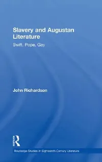 Buy Slavery and Augustan Literature (English, J. Richardson) — BookShops.in