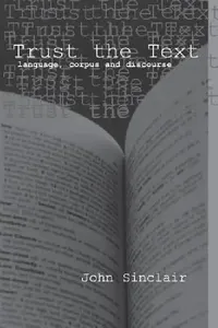 Buy Trust the Text (English, Sinclair John | Ronald Carter) — BookShops.in