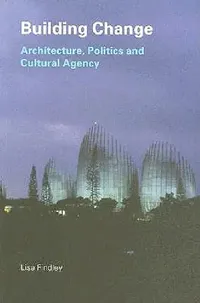 Buy Building Change (English, Lisa Findley) — BookShops.in