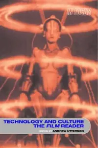 Buy Technology and Culture, the Film Reader (English, Andrew Utterson) — BookShops.in