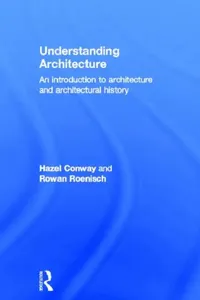 Buy Understanding Architecture (English, Hazel Conway | Rowan Roenisch) — BookShops.in