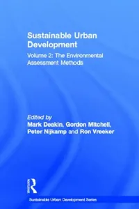 Buy Sustainable Urban Development The Environmental Assessment Methods (English, Mark Deakin | Gordon Mitchell | Vreeker Nijkamp) — BookShops.in
