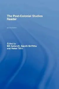 Buy The Post-Colonial Studies Reader (English, Bill Ashcroft | Gareth Griffiths | Helen Tiffin) — BookShops.in