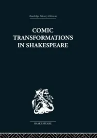 Buy Comic Transformations in Shakespeare (English, Ruth Nevo) — BookShops.in