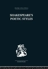 Buy Shakespeare's Poetic Styles (English, John Baxter) — BookShops.in