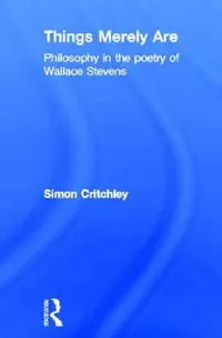 Buy Things Merely Are (English, Simon Critchley) — BookShops.in