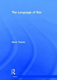 Buy The Language of War (English, Steve Thorne) — BookShops.in