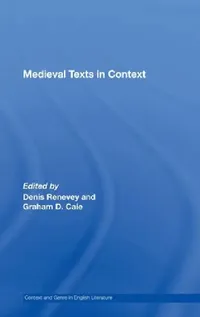 Buy Medieval Texts in Context (English, Graham D. Caie | Denis Renevey) — BookShops.in
