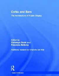 Buy Cafes and Bars (English, Christoph Grafe | Franziska Bollerey) — BookShops.in