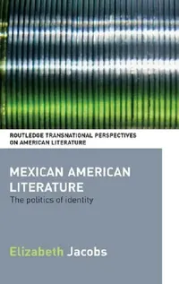 Buy Mexican American Literature (English, Elizabeth Jacobs) — BookShops.in