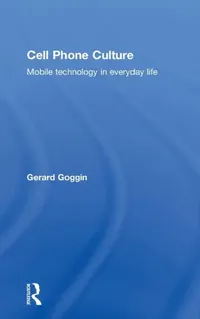 Buy Cell Phone Culture (English, Gerard Goggin) — BookShops.in