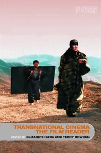 Buy Transnational Cinema, the Film Reader (English, Elizabeth Ezra | Terry Rowden) — BookShops.in