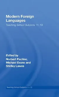 Buy Modern Foreign Languages (English, Norbert Pachler | Michael Evans | Shirley Lawes) — BookShops.in