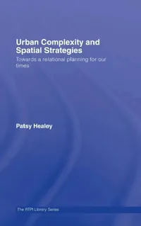 Buy Urban Complexity and Spatial Strategies (English, Patsy Healey) — BookShops.in