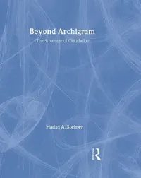 Buy Beyond Archigram (English, Hadas A. Steiner) — BookShops.in