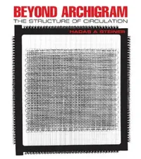 Buy Beyond Archigram (English, Hadas A. Steiner) — BookShops.in