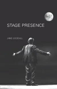 Buy Stage Presence (English, Jane Goodall) — BookShops.in