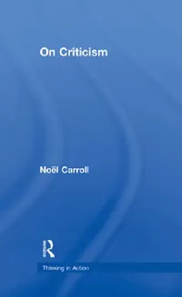 Buy On Criticism (English, Noel Carroll) — BookShops.in