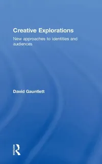 Buy Creative Explorations (English, David Gauntlett) — BookShops.in