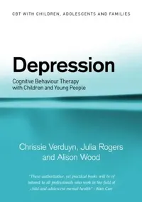 Buy Depression (English, Chrissie Verduyn | Julia Rogers | Alison Wood) — BookShops.in