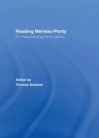 Buy Reading Merleau-Ponty (English, Thomas Baldwin) — BookShops.in