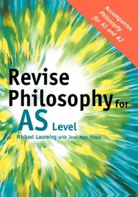 Buy Revise Philosophy for AS Level (English, Michael Lacewing) — BookShops.in