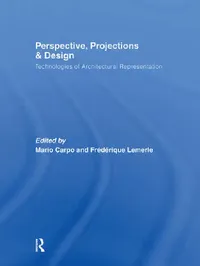 Buy Perspective, Projections and Design (English, Mario Carpo | Frédérique Lemerle) — BookShops.in