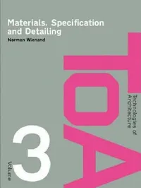 Buy Materials, Specification and Detailing (English, Norman Wienand) — BookShops.in