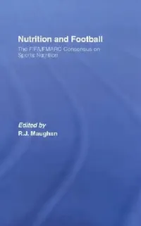 Buy Nutrition and Football (English, Ron Maughan) — BookShops.in