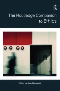 Buy The Routledge Companion to Ethics (English, John Skorupski) — BookShops.in