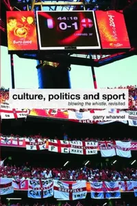 Buy Culture, Politics and Sport (English, Garry Whannel) — BookShops.in
