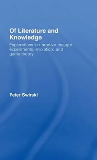 Buy Of Literature and Knowledge (English, Peter Swirski) — BookShops.in
