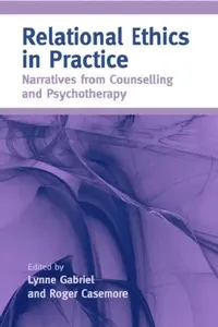 Buy Relational Ethics in Practice (English, Lynne Gabriel | Roger Casemore) — BookShops.in