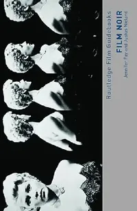 Buy Film Noir (English, Jennifer Fay | Justus Nieland) — BookShops.in