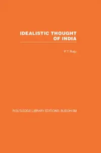 Buy Idealistic Thought of India (English, P T Raju) — BookShops.in