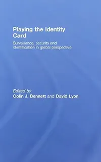 Buy Playing the Identity Card (English, Colin J. Bennett | David Lyon) — BookShops.in