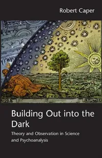 Buy Building Out into the Dark (English, Robert Caper) — BookShops.in