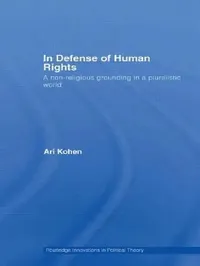 Buy In Defense of Human Rights (English, Ari Kohen) — BookShops.in