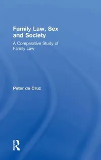 Buy Family Law, Sex and Society (English, Peter De Cruz) — BookShops.in